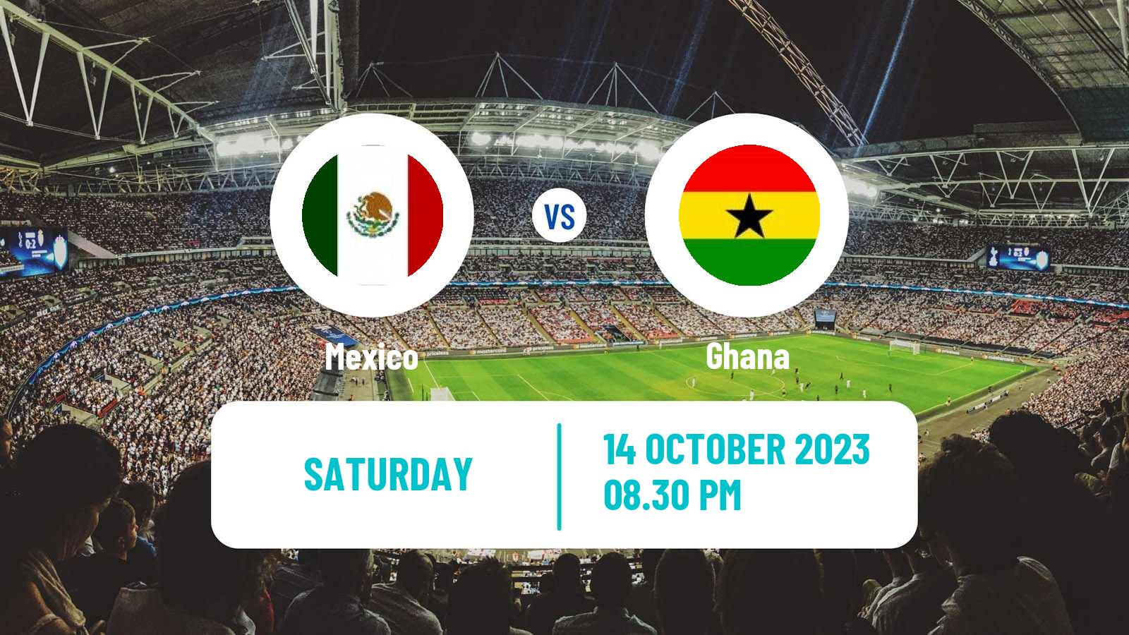 Soccer Friendly Mexico - Ghana