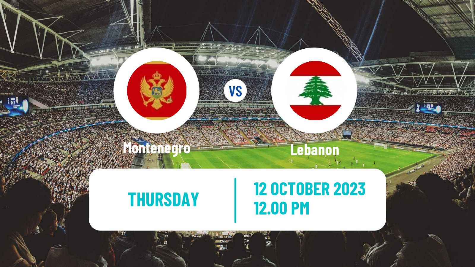 Soccer Friendly Montenegro - Lebanon