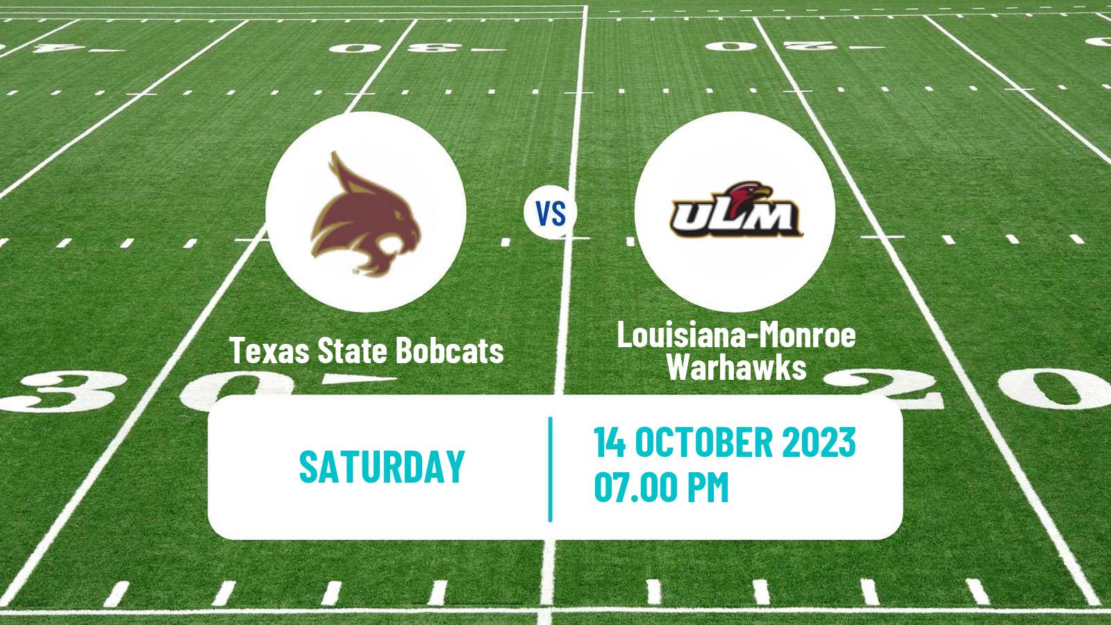 American football NCAA College Football Texas State Bobcats - Louisiana-Monroe Warhawks