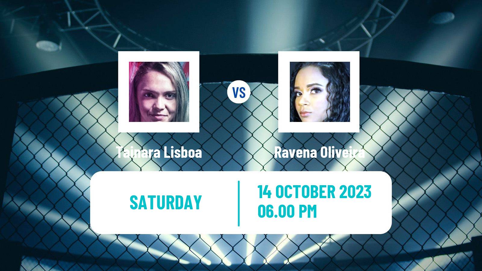MMA Bantamweight UFC Women Tainara Lisboa - Ravena Oliveira