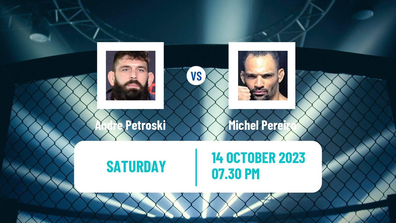 MMA Middleweight UFC Men Andre Petroski - Michel Pereira