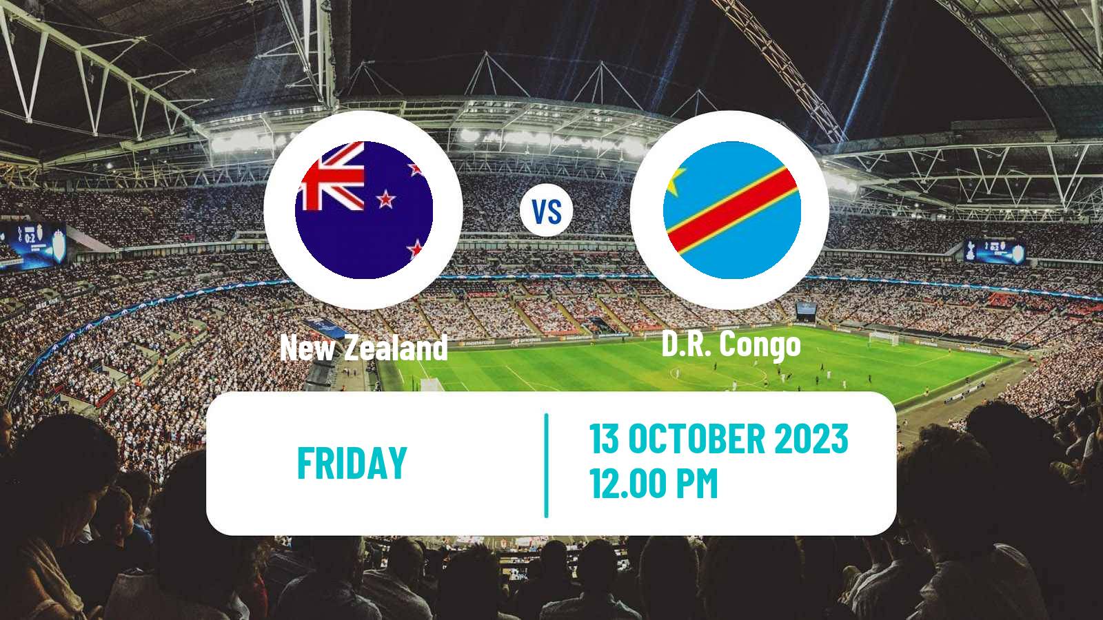 Soccer Friendly New Zealand - D.R. Congo