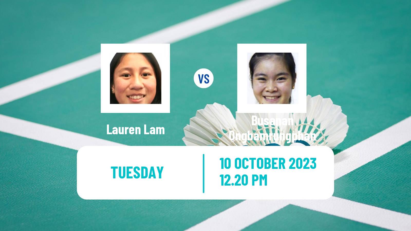 Badminton BWF World Tour Arctic Open Women Lauren Lam - Busanan Ongbamrungphan