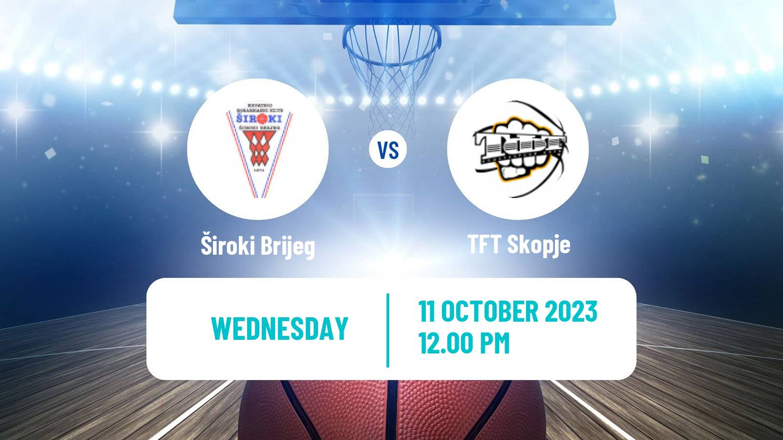 Basketball Adriatic League 2 Široki Brijeg - TFT Skopje