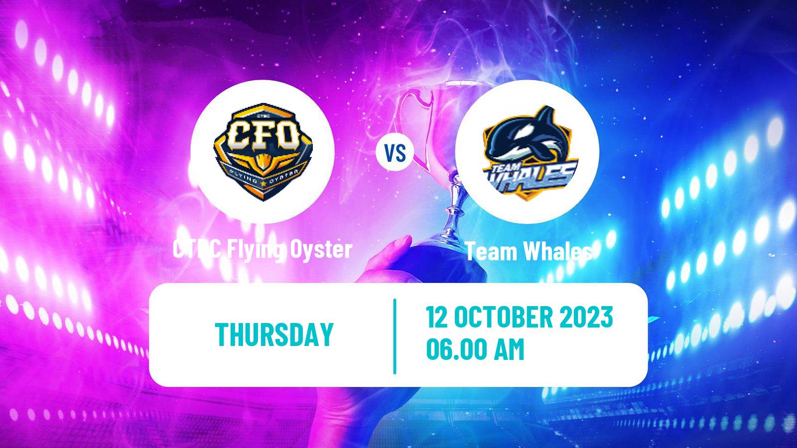 Esports League Of Legends World Championship CTBC Flying Oyster - Team Whales