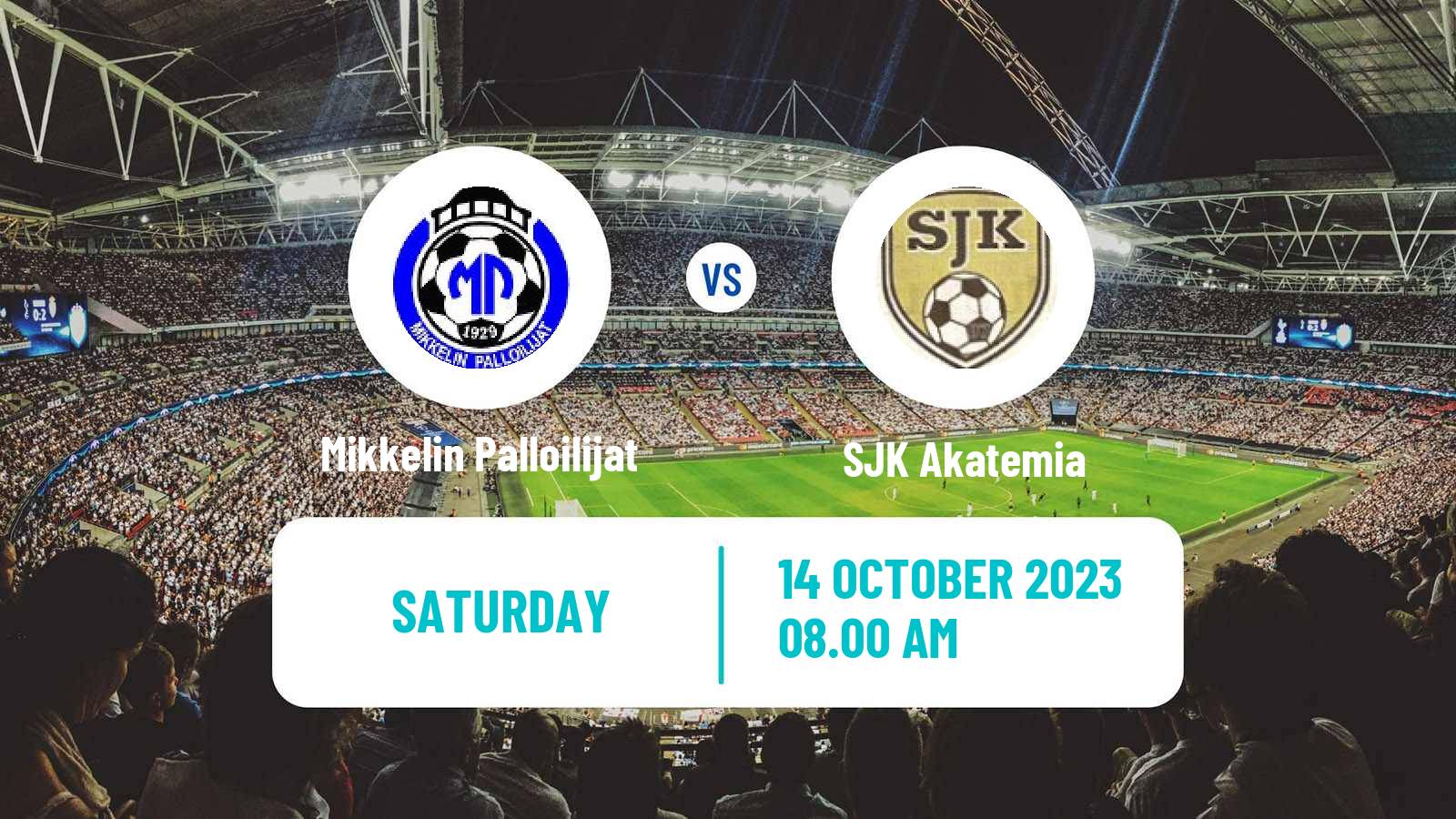 Soccer Finnish Veikkausliiga Mikkelin Palloilijat - SJK Akatemia