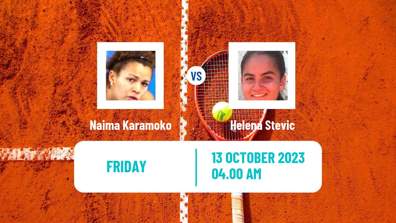 Tennis ITF W15 Monastir 36 Women Naima Karamoko - Helena Stevic