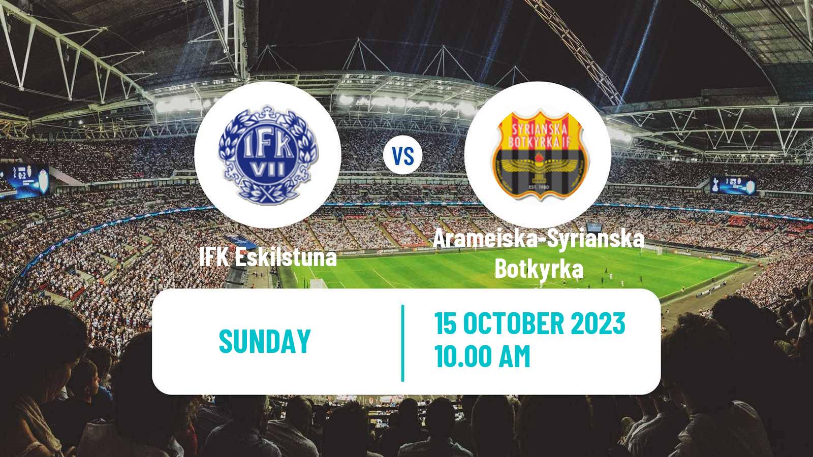 Soccer Swedish Division 2 - Södra Svealand IFK Eskilstuna - Arameiska-Syrianska Botkyrka