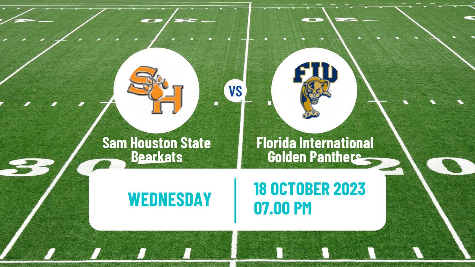 American football NCAA College Football Sam Houston State Bearkats - Florida International Golden Panthers