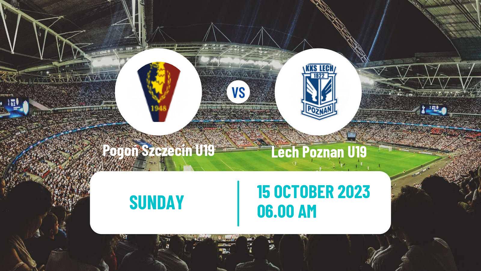 Soccer Polish Central Youth League Pogoń Szczecin U19 - Lech Poznan U19