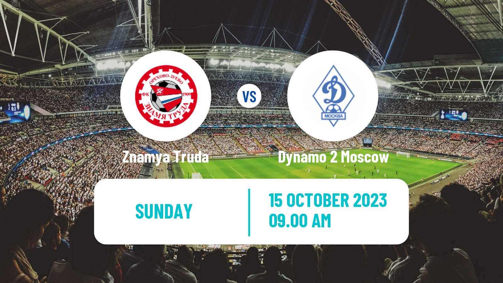 Soccer FNL 2 Division B Group 2 Znamya Truda - Dynamo 2 Moscow