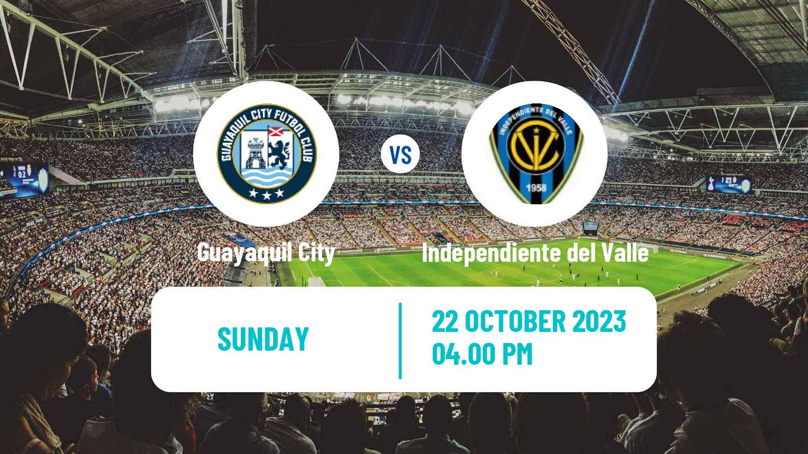 Soccer Ecuadorian Liga Pro Guayaquil City - Independiente del Valle