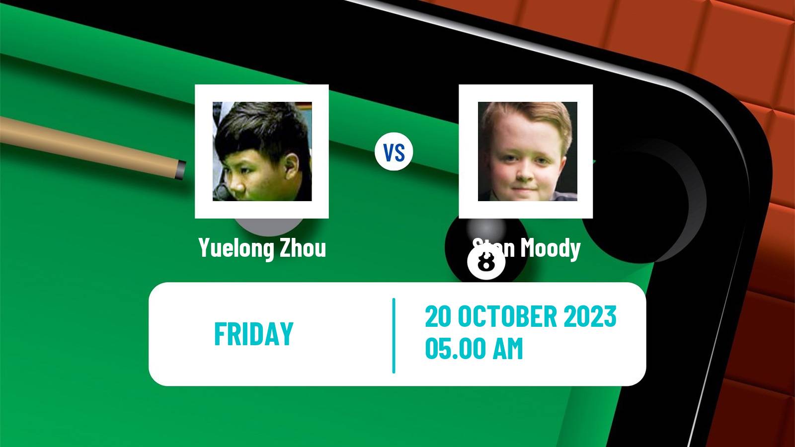 Snooker Northern Ireland Open Yuelong Zhou - Stan Moody