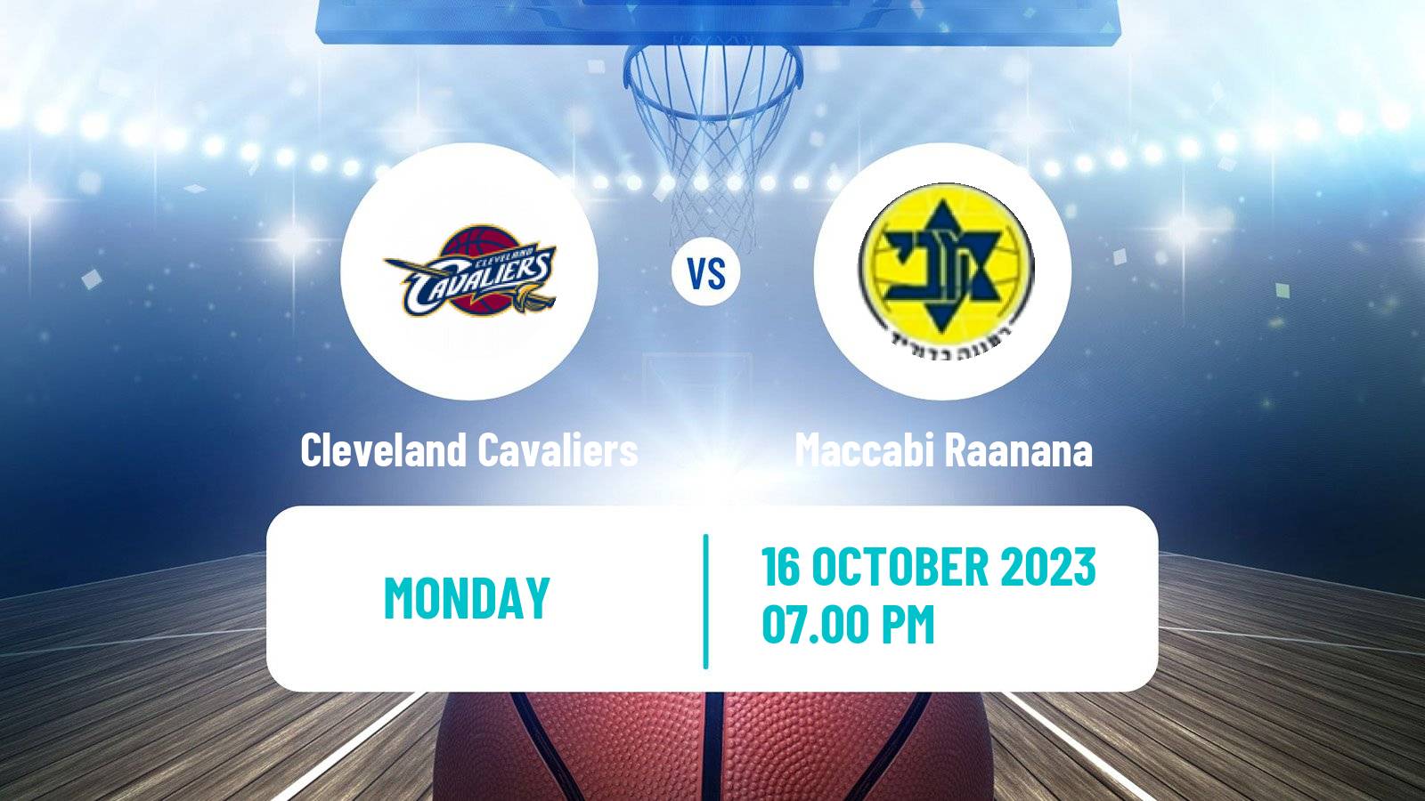 Basketball Club Friendly Basketball Cleveland Cavaliers - Maccabi Raanana