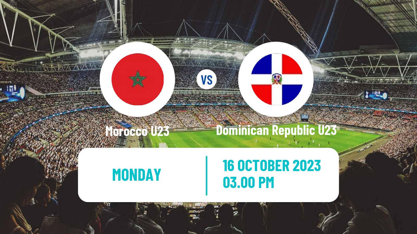 Soccer Friendly Morocco U23 - Dominican Republic U23