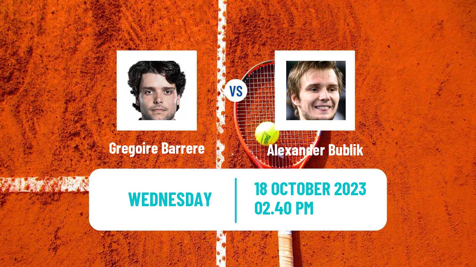 Tennis ATP Antwerp Gregoire Barrere - Alexander Bublik