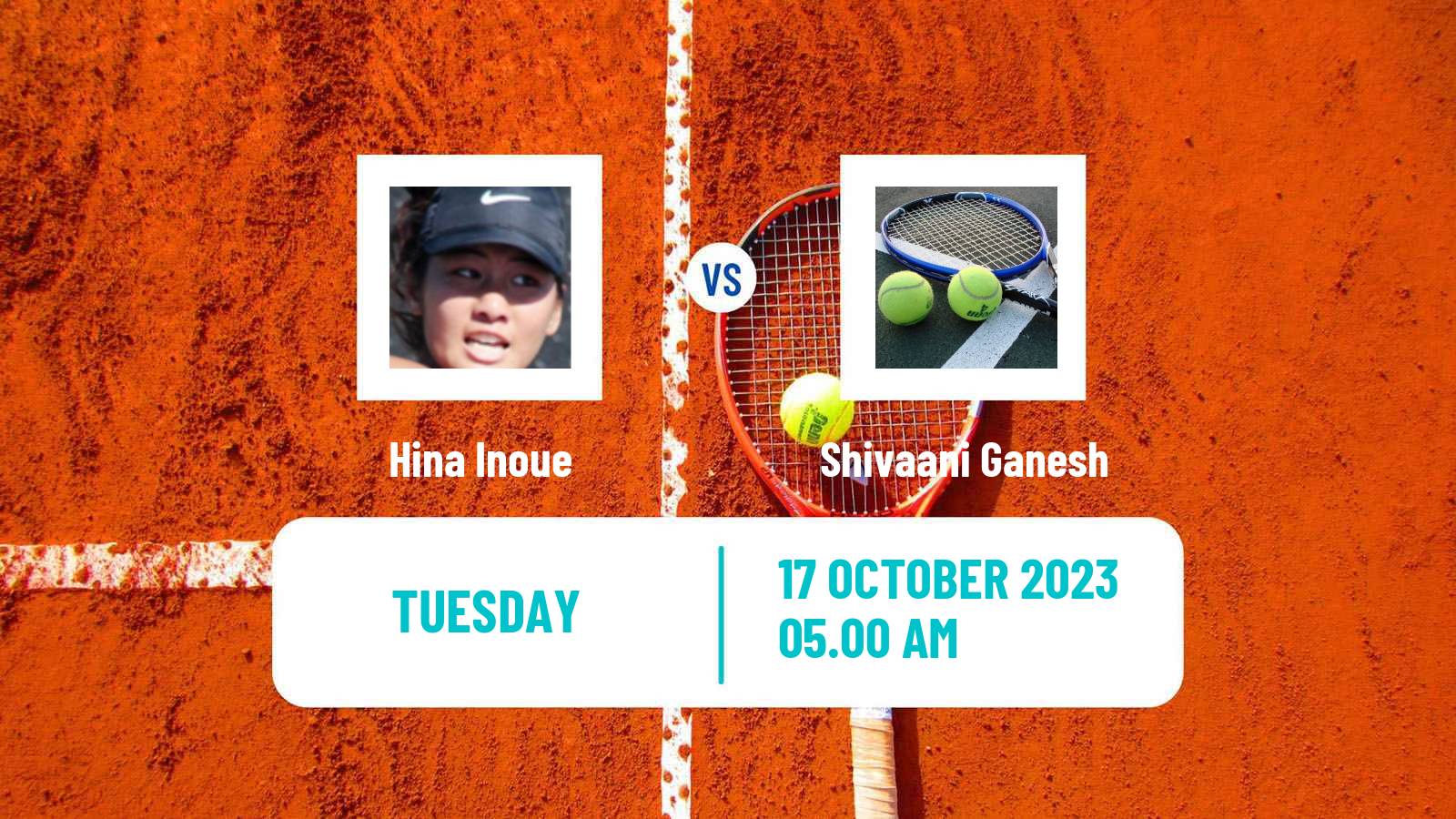 Tennis ITF W15 Monastir 51 Women Hina Inoue - Shivaani Ganesh