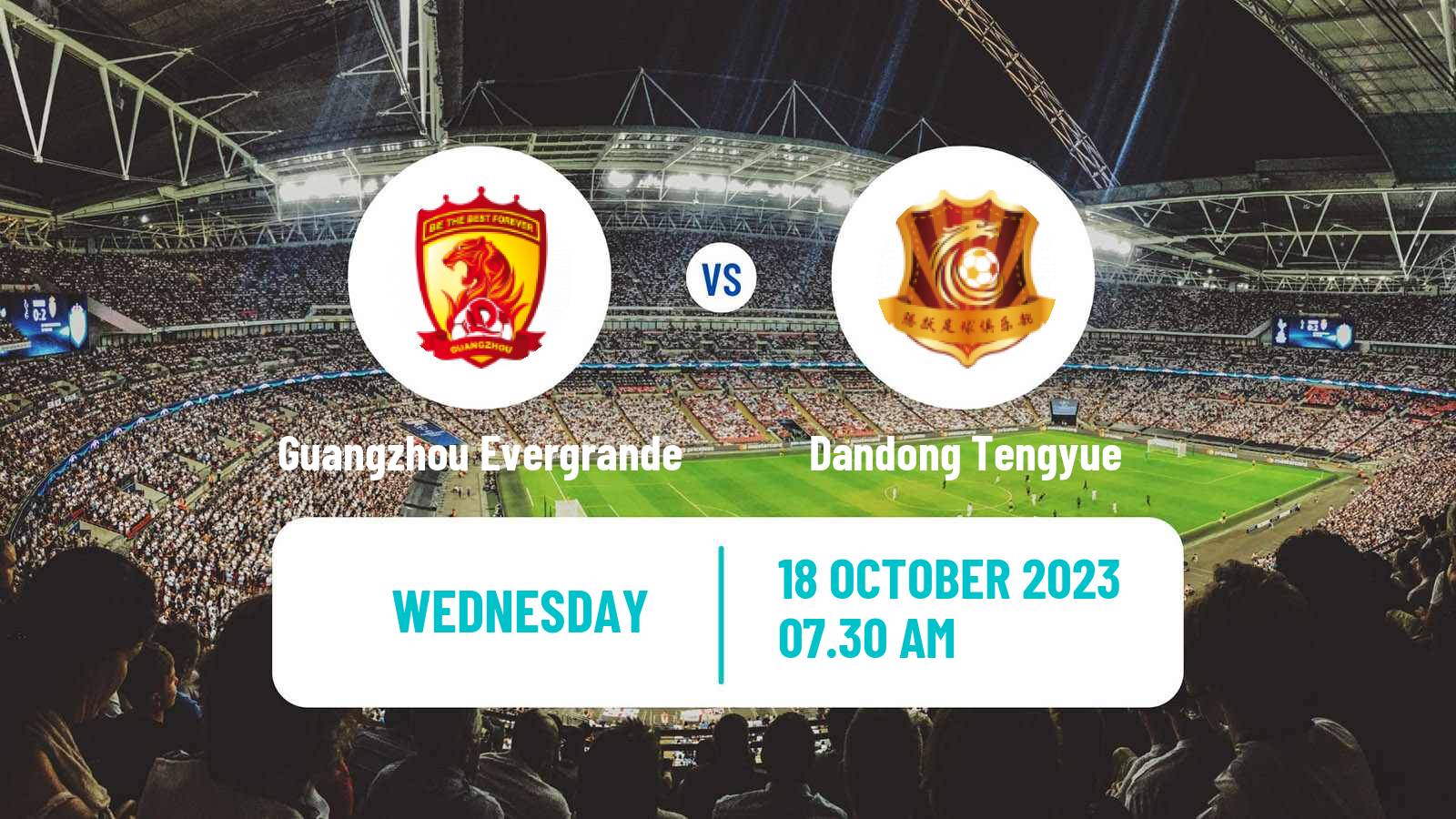 Soccer Chinese Jia League Guangzhou Evergrande - Dandong Tengyue
