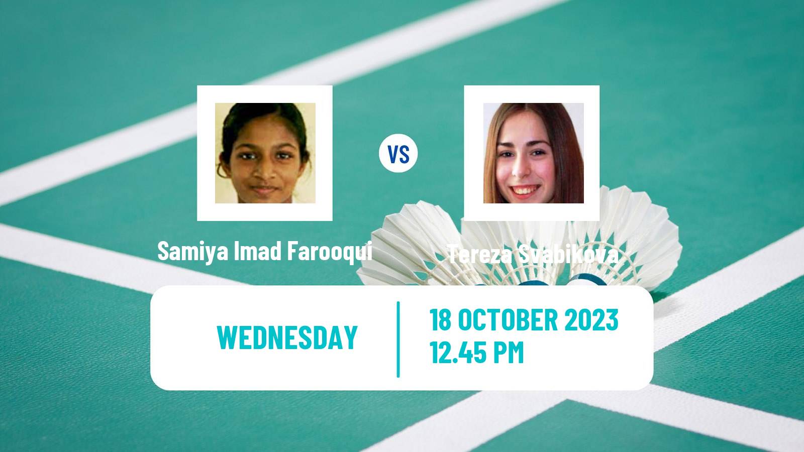 Badminton BWF World Tour Abu Dhabi Masters Women Samiya Imad Farooqui - Tereza Svabikova