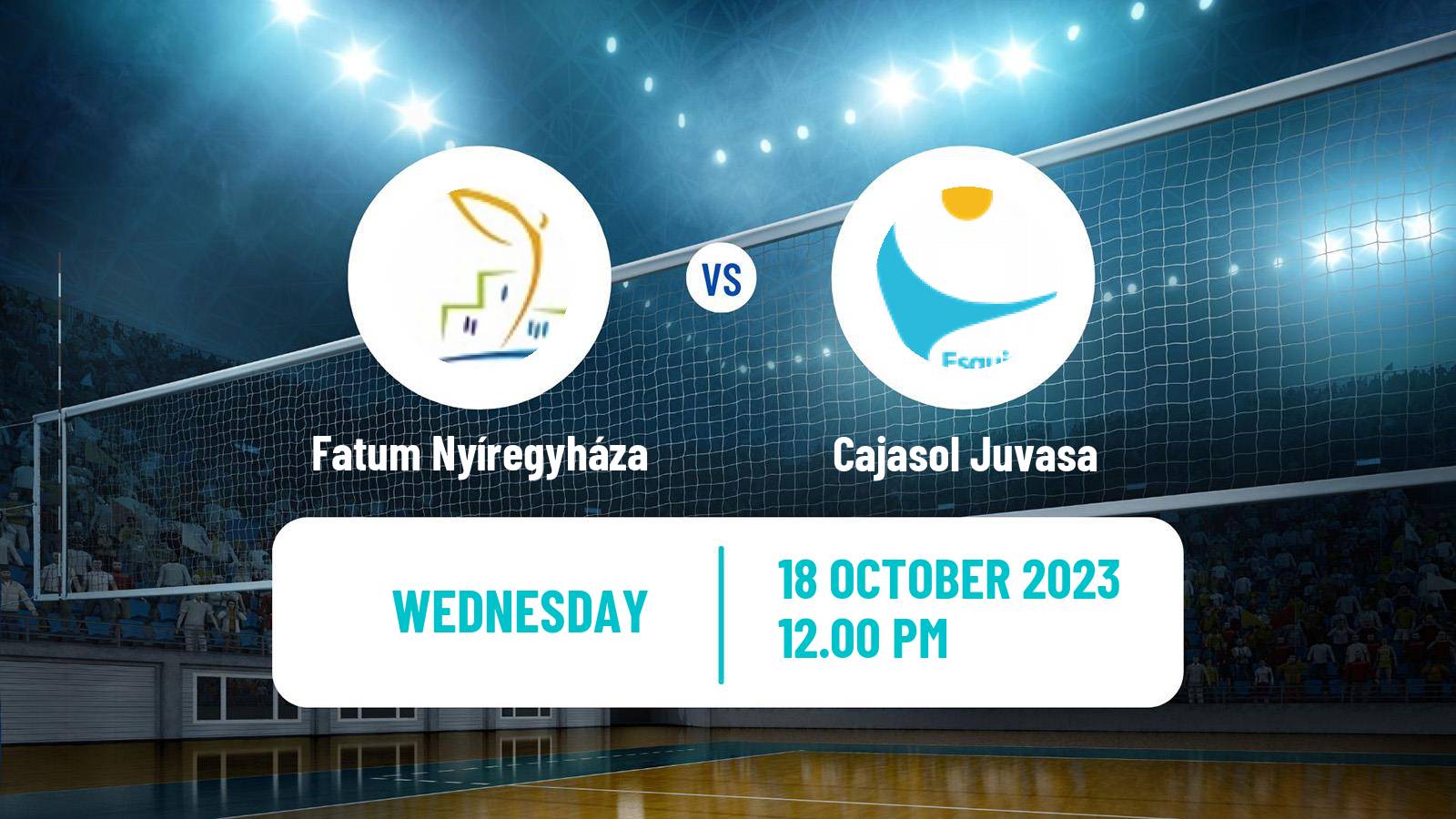 Volleyball CEV Challenge Cup Women Fatum Nyíregyháza - Cajasol Juvasa