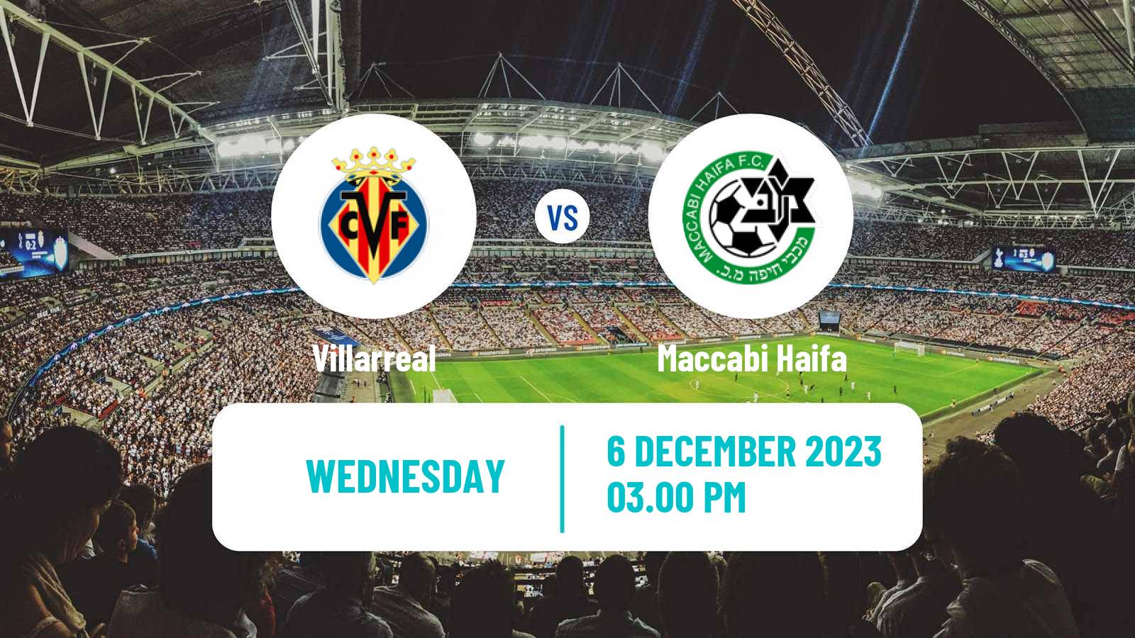 Soccer UEFA Europa League Villarreal - Maccabi Haifa