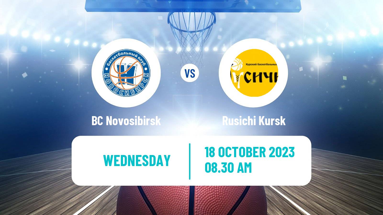 Basketball Russian Super League Basketball BC Novosibirsk - Rusichi Kursk