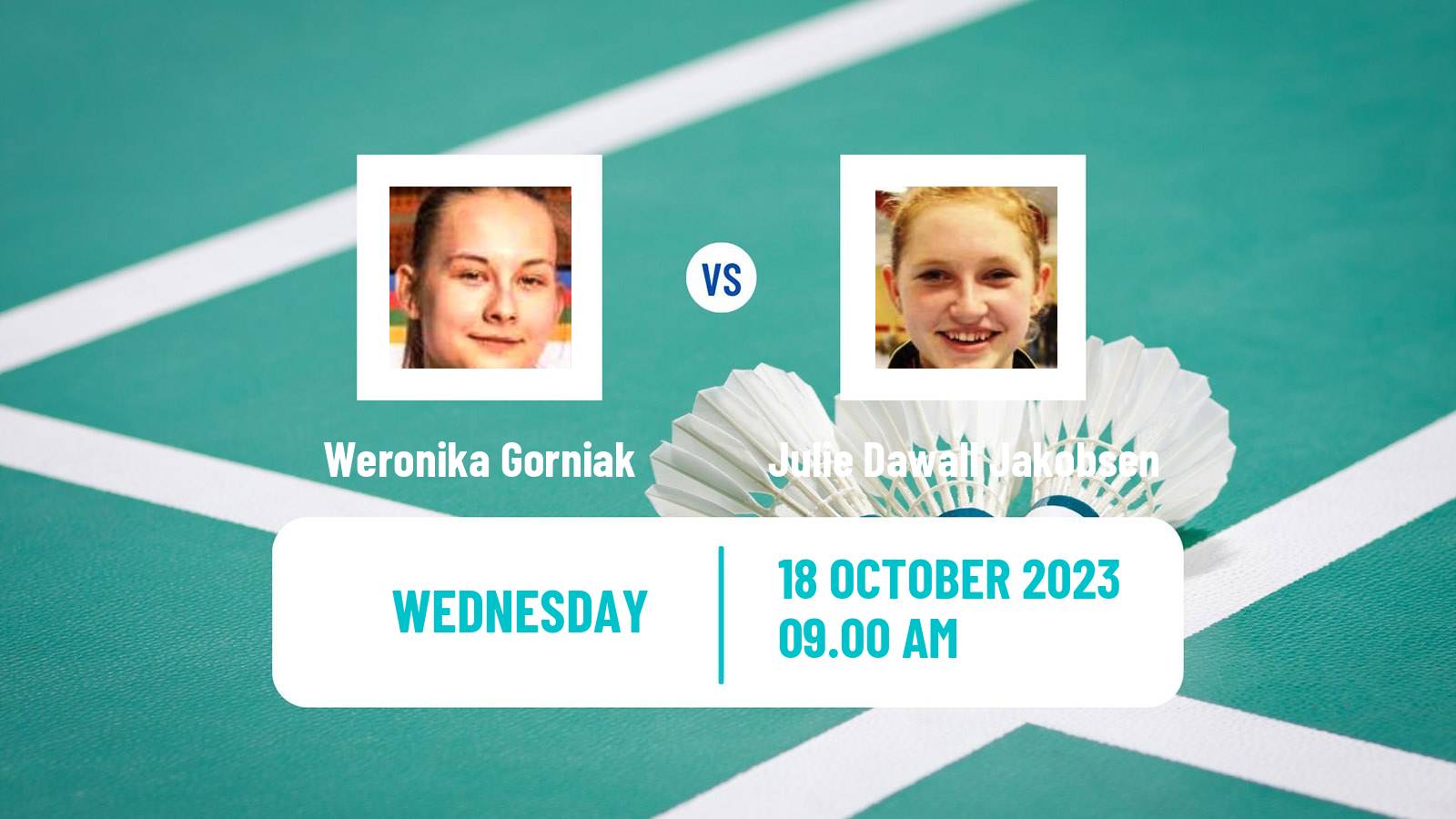 Badminton BWF World Tour Abu Dhabi Masters Women Weronika Gorniak - Julie Dawall Jakobsen