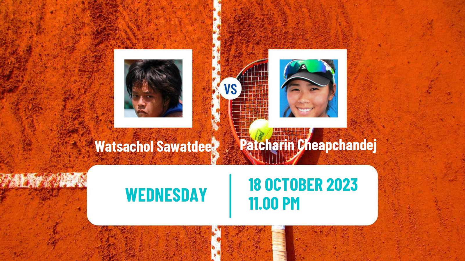Tennis ITF W15 Hua Hin 2 Women Watsachol Sawatdee - Patcharin Cheapchandej