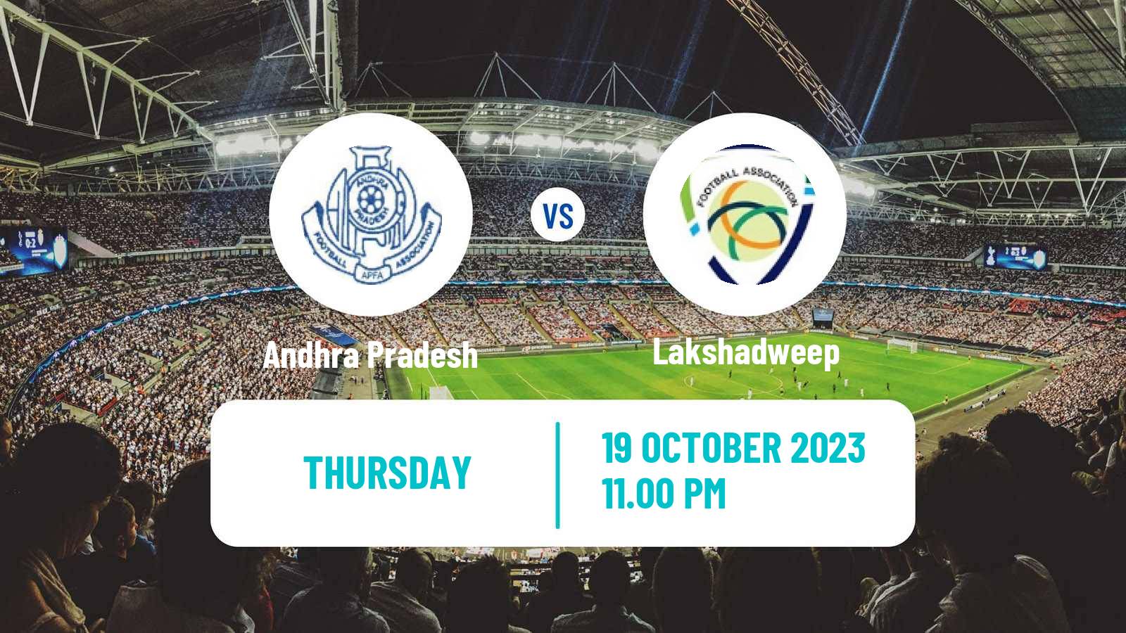 Soccer Indian Santosh Trophy Andhra Pradesh - Lakshadweep