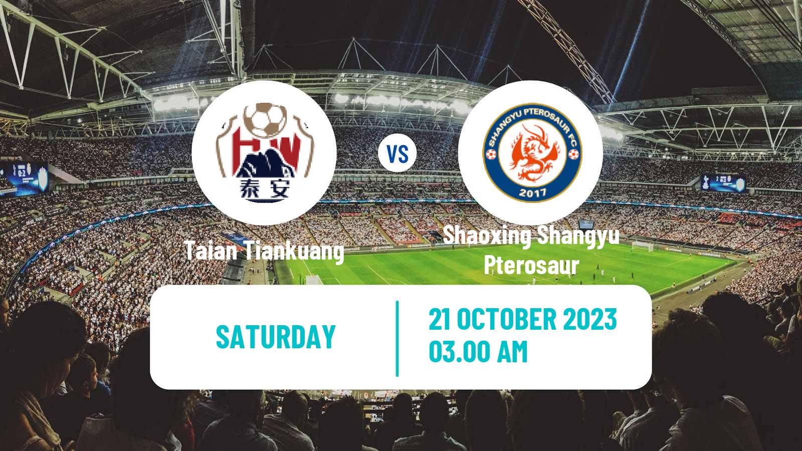 Soccer Chinese Yi League Taian Tiankuang - Shaoxing Shangyu Pterosaur