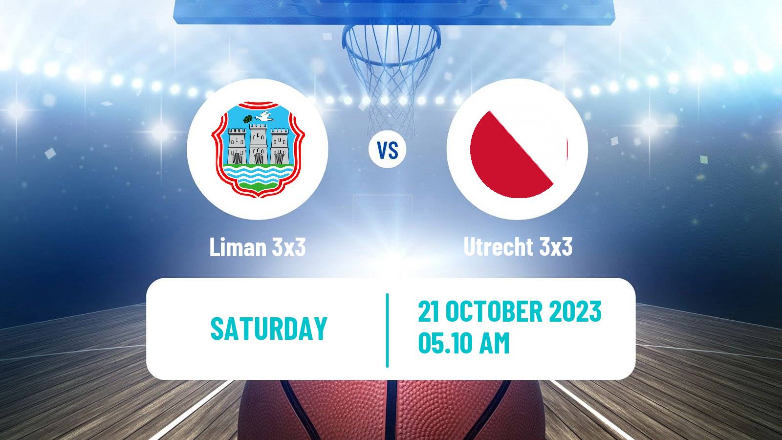Basketball World Tour Chengdu 3x3 Liman 3x3 - Utrecht 3x3