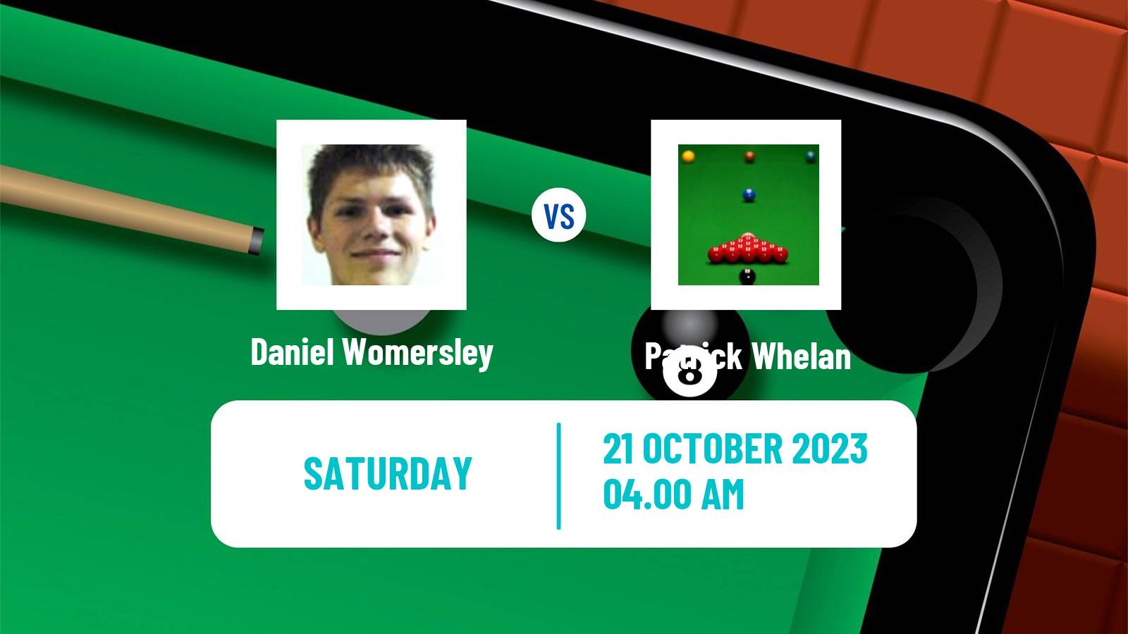 Snooker Q Tour Daniel Womersley - Patrick Whelan
