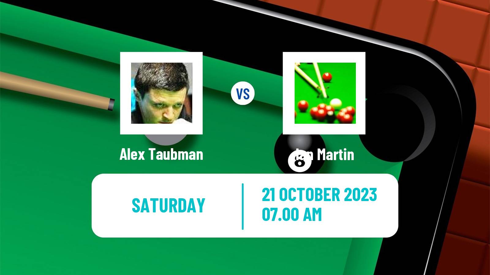 Snooker Q Tour Alex Taubman - Ian Martin