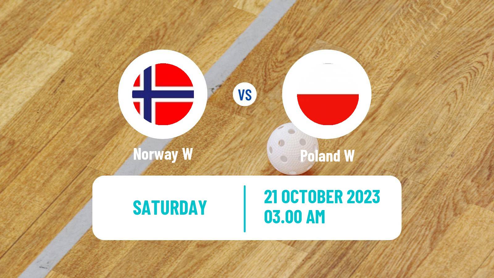 Floorball Friendly International Floorball Women Norway W - Poland W