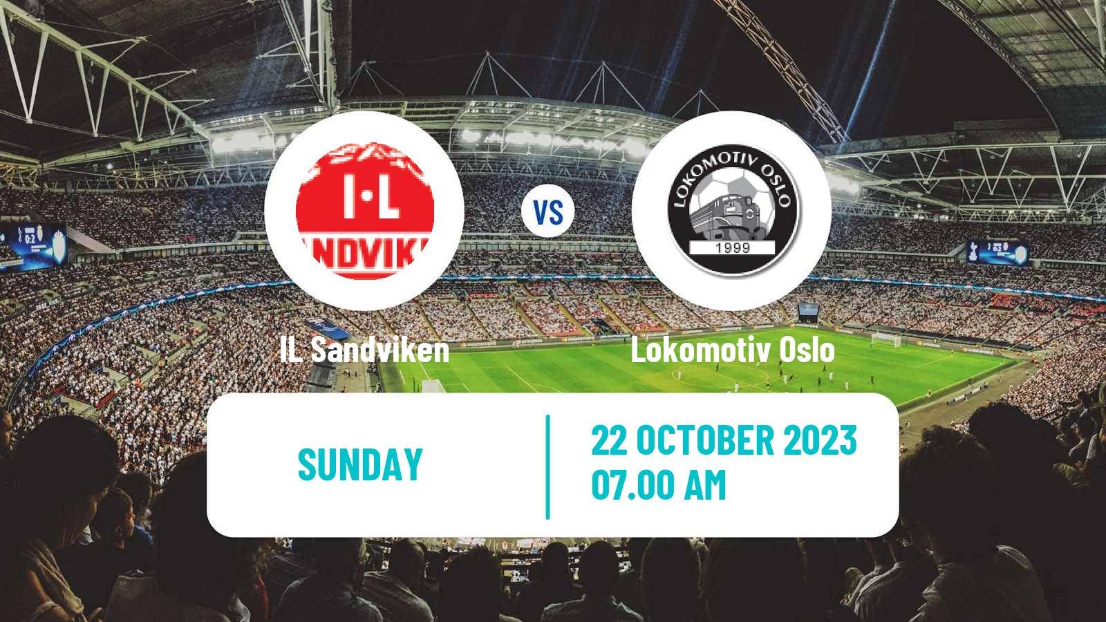 Soccer Norwegian Division 3 - Group 1 Sandviken - Lokomotiv Oslo