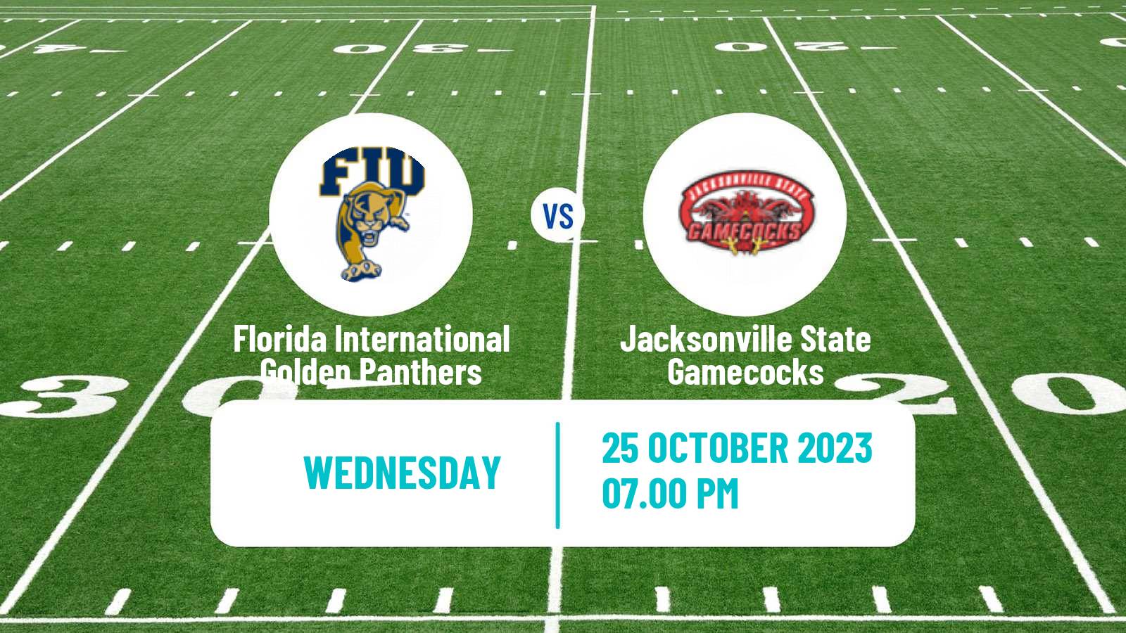 American football NCAA College Football Florida International Golden Panthers - Jacksonville State Gamecocks
