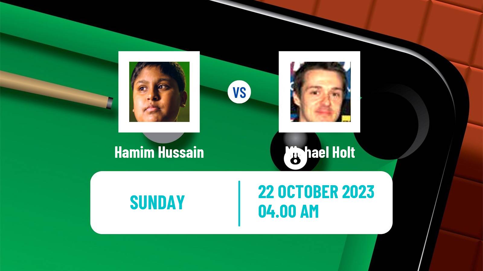 Snooker Q Tour Hamim Hussain - Michael Holt