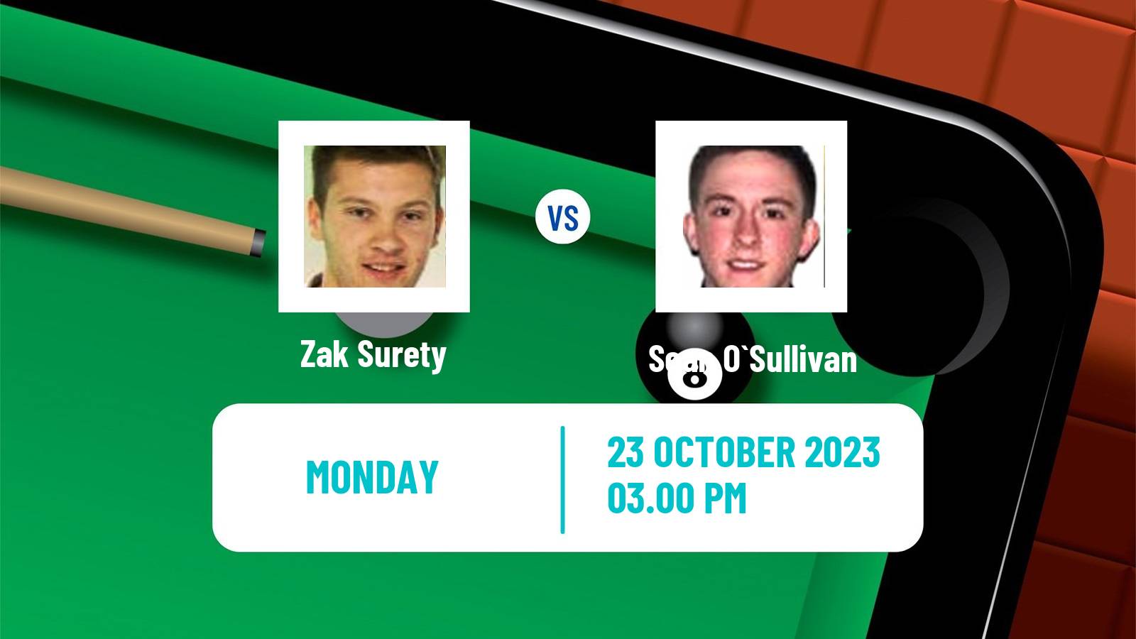 Snooker Northern Ireland Open Zak Surety - Sean O`Sullivan