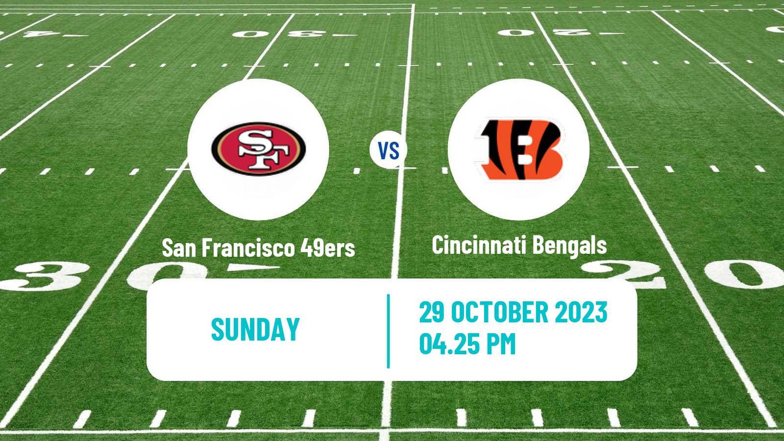 American football NFL San Francisco 49ers - Cincinnati Bengals