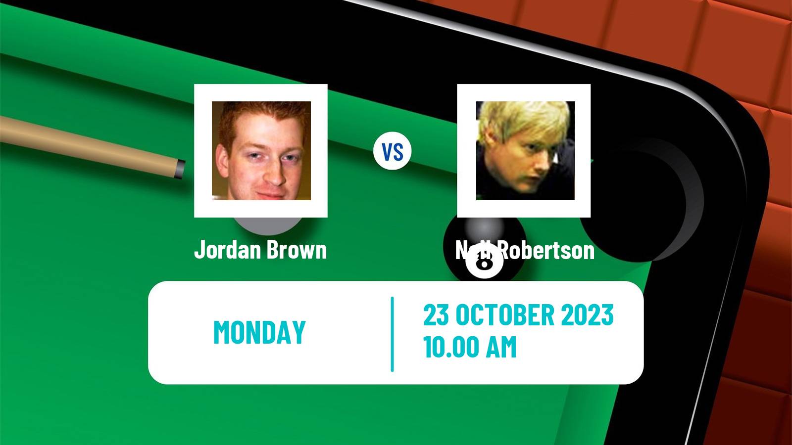 Snooker Northern Ireland Open Jordan Brown - Neil Robertson