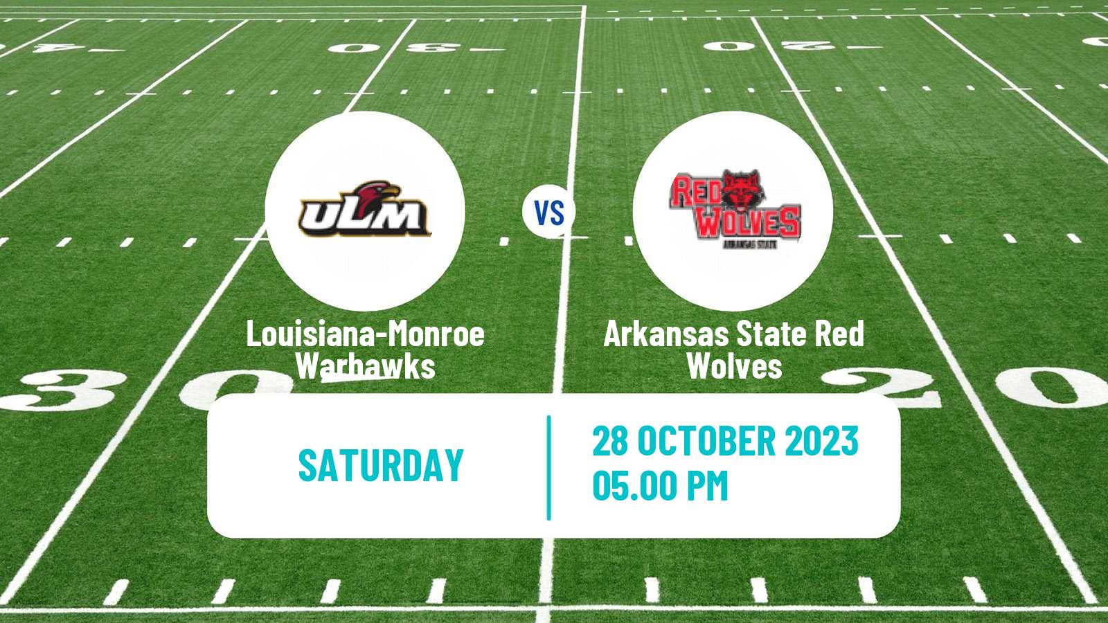 American football NCAA College Football Louisiana-Monroe Warhawks - Arkansas State Red Wolves