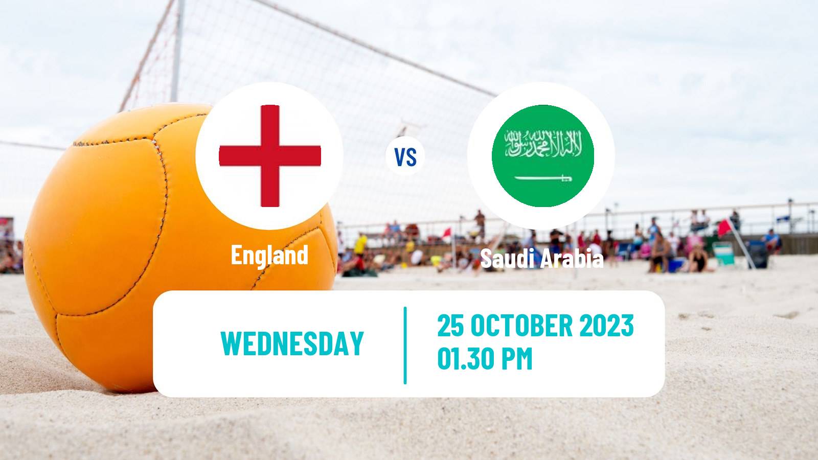 Beach soccer Neom Cup England - Saudi Arabia