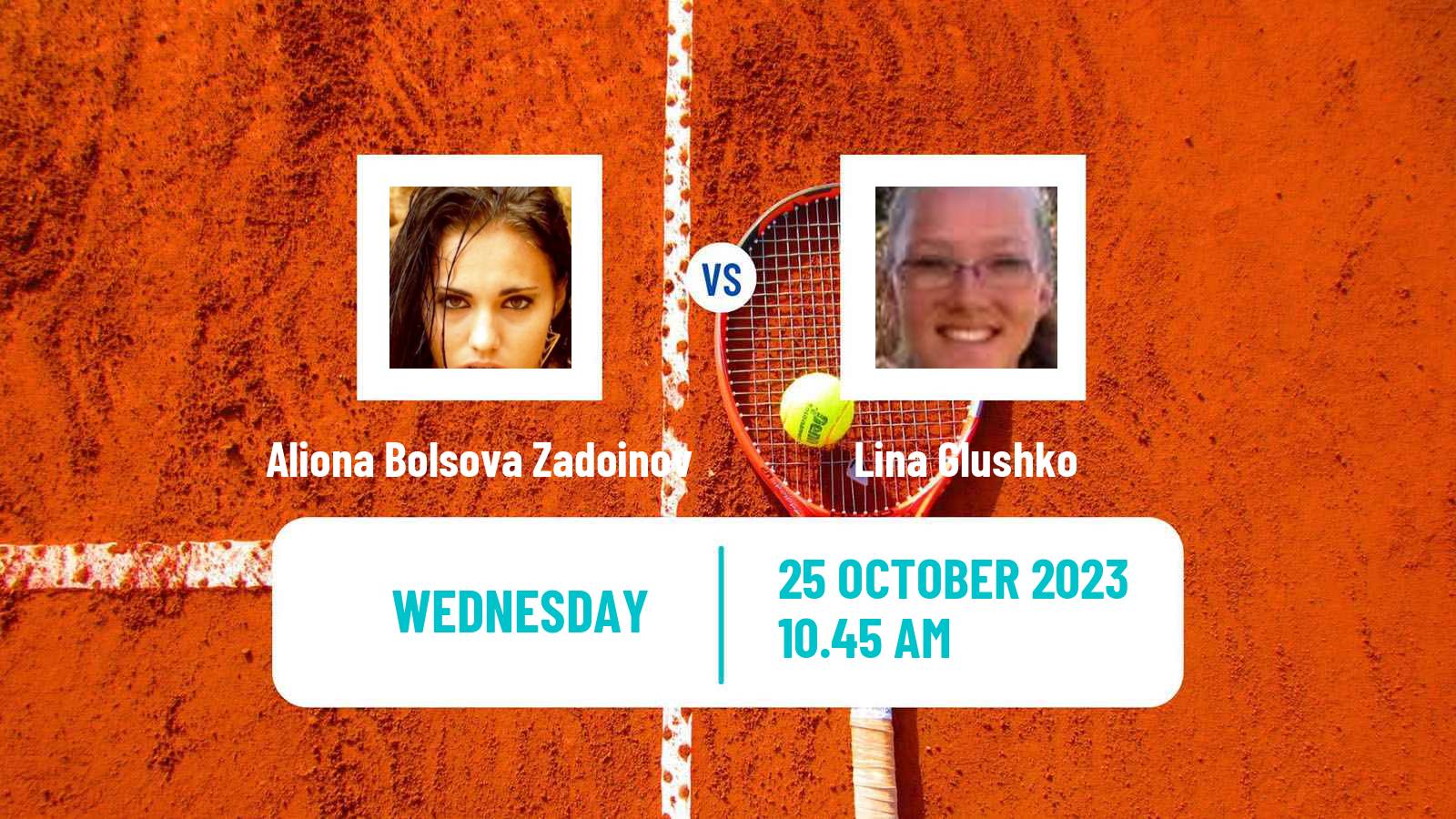 Tennis ITF W100 Les Franqueses Del Valles Women Aliona Bolsova Zadoinov - Lina Glushko