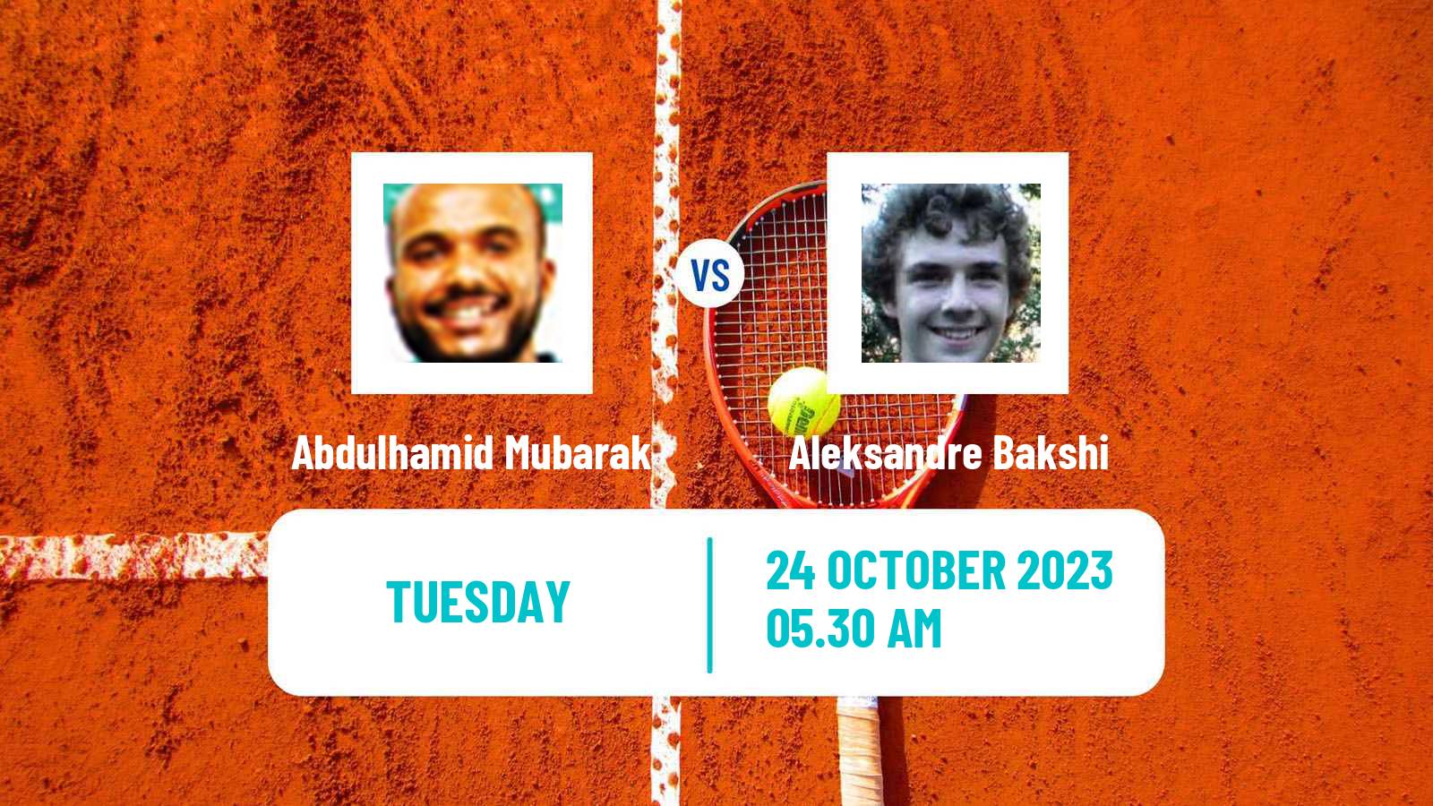 Tennis ITF M15 Al Zahra Men Abdulhamid Mubarak - Aleksandre Bakshi