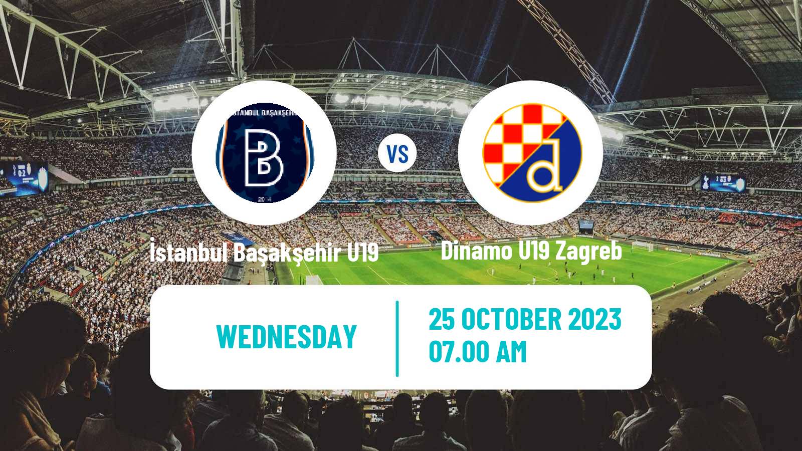 Soccer UEFA Youth League İstanbul Başakşehir U19 - Dinamo U19 Zagreb