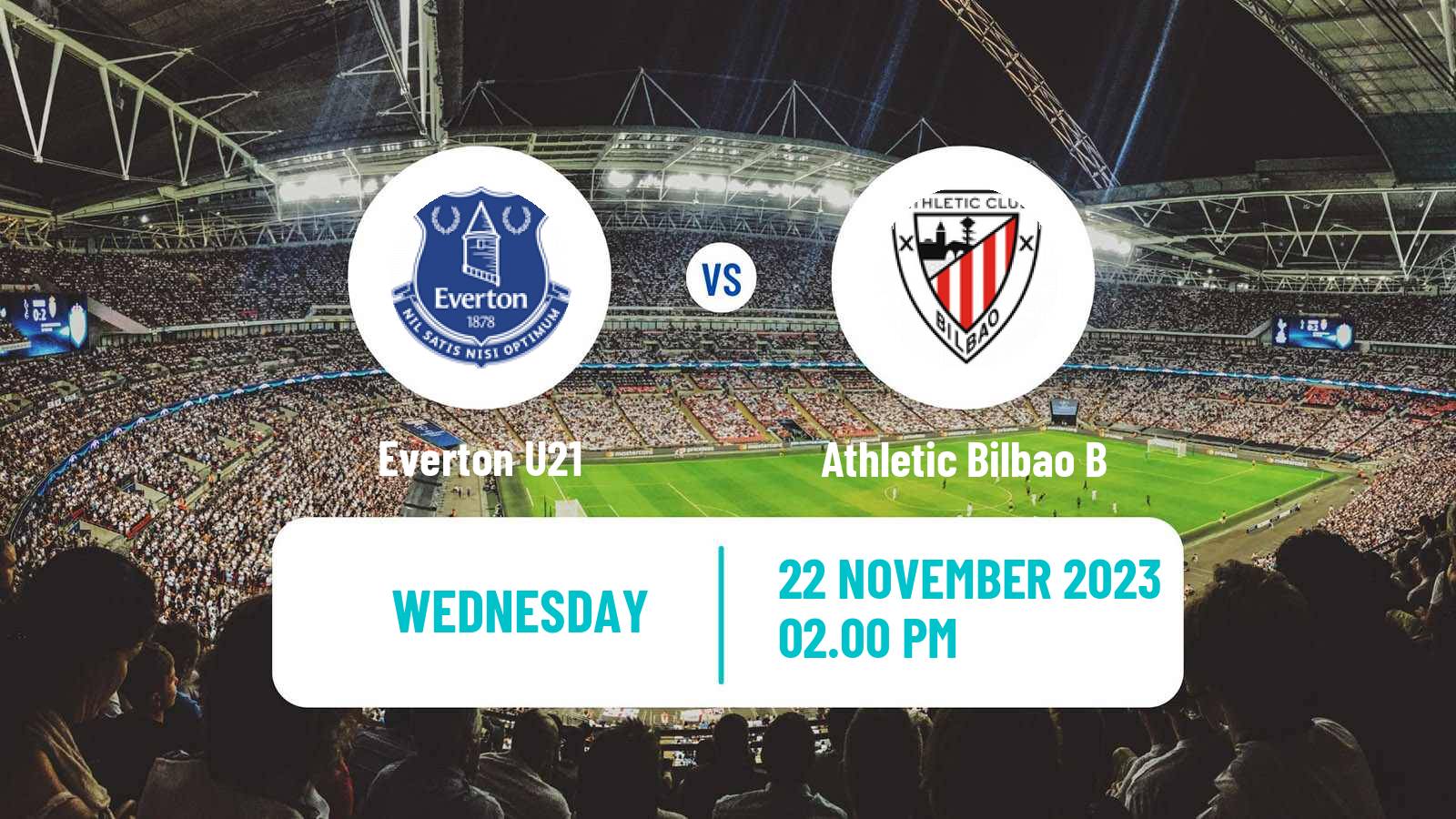 Soccer English Premier League International Cup Everton U21 - Athletic Bilbao B