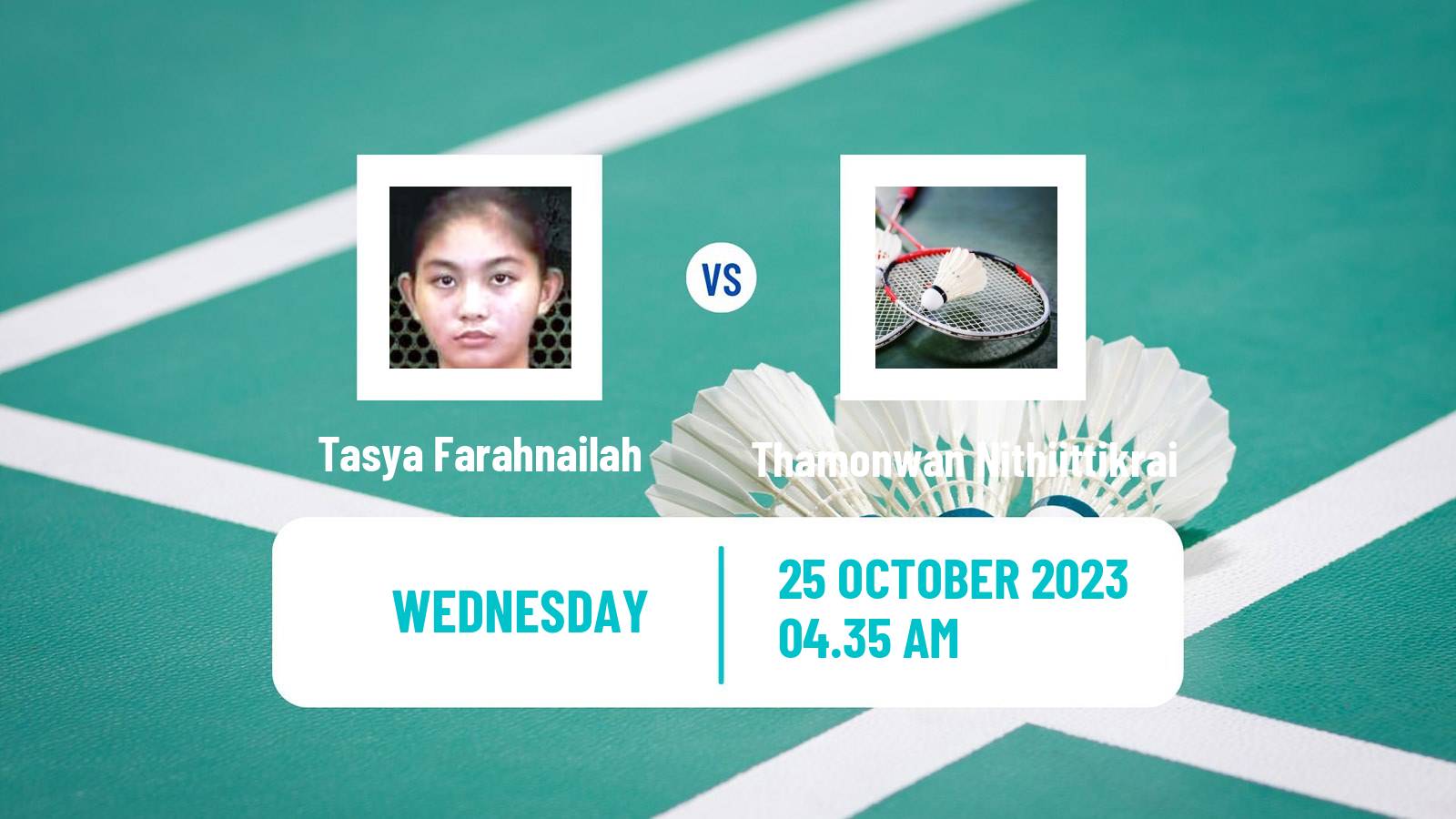 Badminton BWF World Tour Indonesia Masters 3 Women Tasya Farahnailah - Thamonwan Nithiittikrai