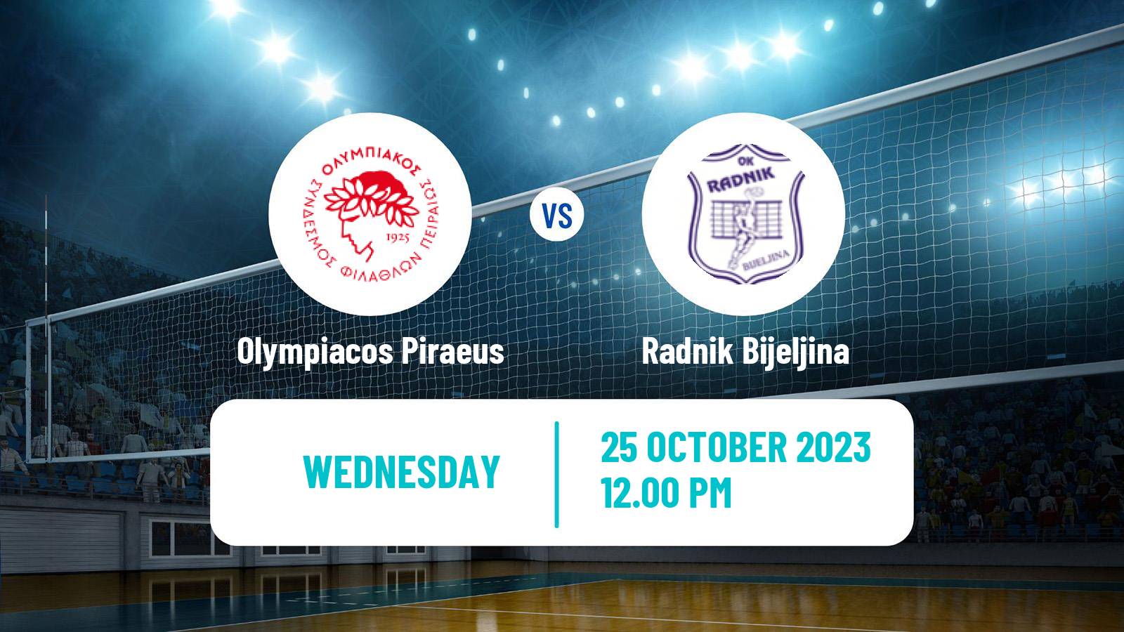 Volleyball CEV Champions League Olympiacos Piraeus - Radnik Bijeljina