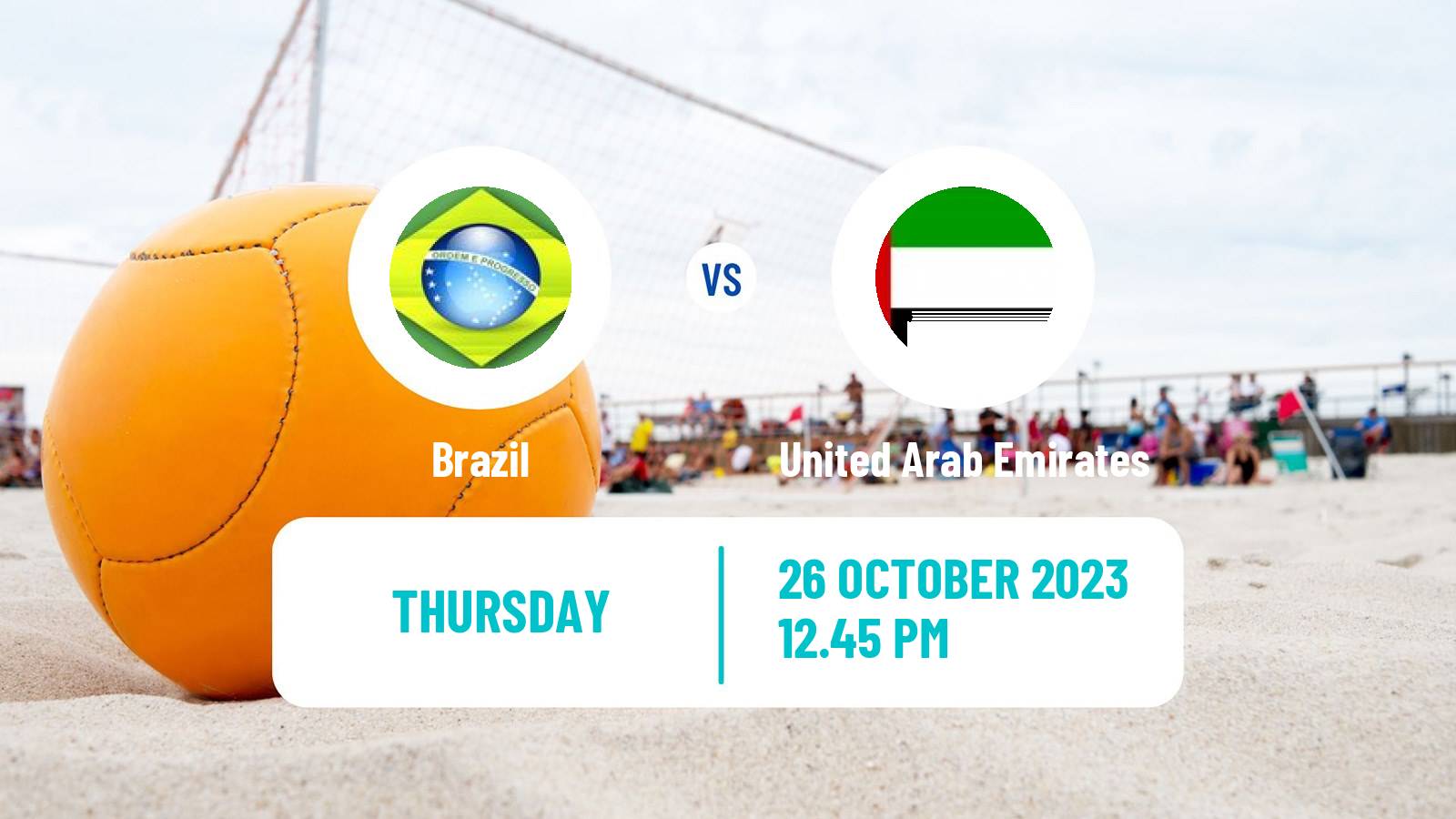 Beach soccer Neom Cup Brazil - United Arab Emirates