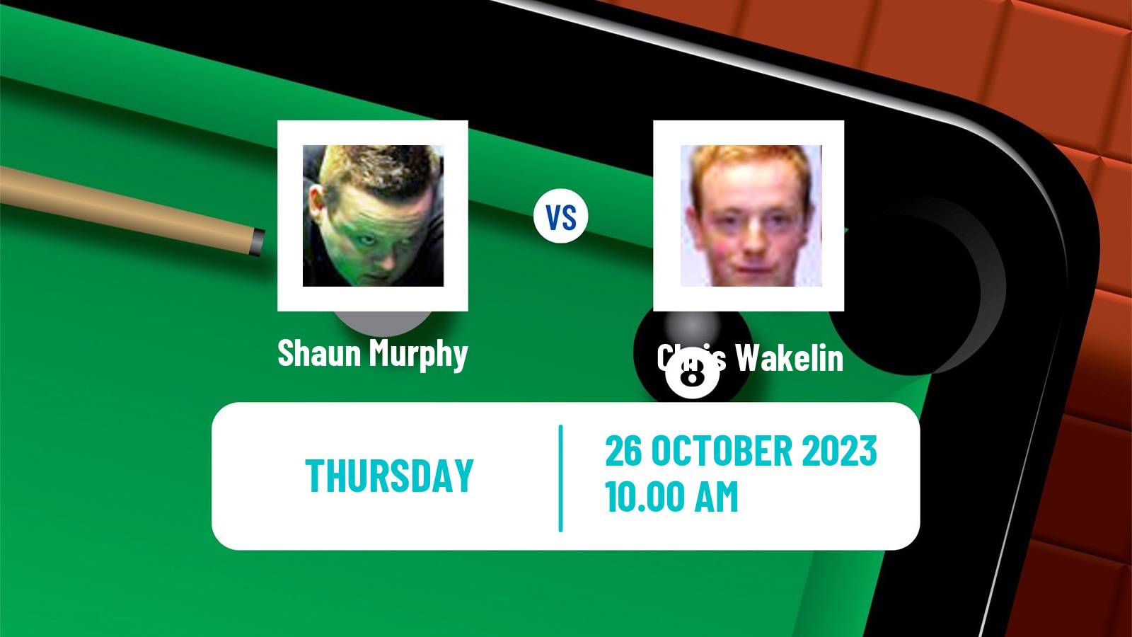 Snooker Northern Ireland Open Shaun Murphy - Chris Wakelin